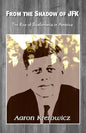 From the Shadow of JFK: The Rise of Beatlemania in America - Paperback