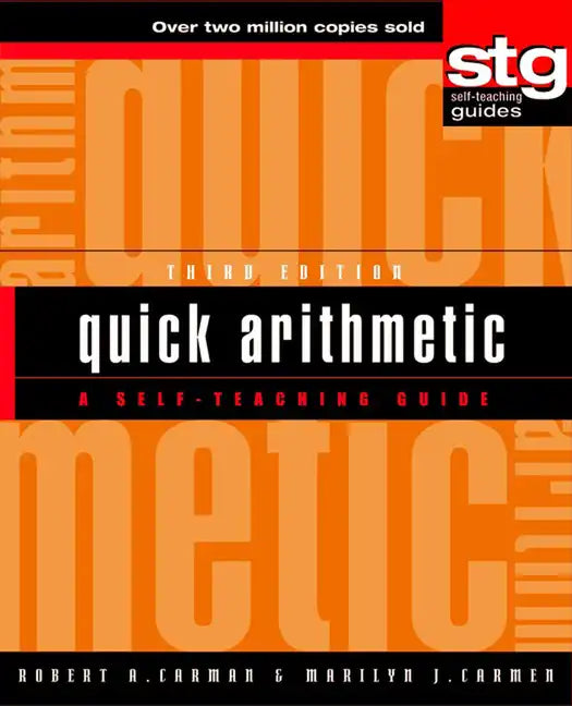 Quick Arithmetic: A Self-Teaching Guide - Hardcover