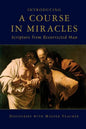 Introducing A Course In Miracles: Scripture From Resurrected Man - Paperback