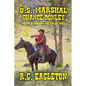 U.S. Marshal Chance Donley - Justice in Missouri -The Outlaw State - Paperback