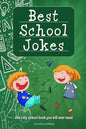 Best School Jokes: the only school book you will ever need - Paperback