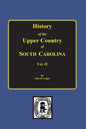 History of the Upper Country of South Carolina, Vol. #2. - Paperback