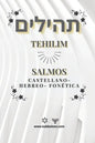 Tehilim- Libro de los Salmos: Hebreo-Castellano +Fonética - Paperback