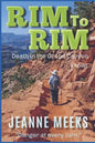 Rim To Rim: Death in the Grand Canyon - Paperback