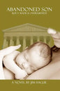 Abandoned Son: Roe vs Wade is Overturned! - Paperback