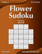 Flower Sudoku - Extreme - Volume 5 - 276 Logic Puzzles - Paperback