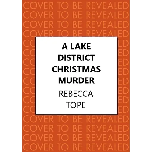 A Lake District Christmas Murder: The Intriguing English Cosy Crime Series - Hardcover