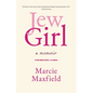 JewGirl: A Memoir on Being and Belonging - Paperback
