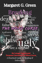Breaking The Word Curse: A Practical Guide to Healing & Deliverance - Paperback