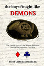 The Boys Fought Like Demons: 105th PA - Paperback