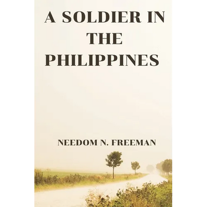 A Soldier in the Philippines - Paperback