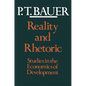 Reality and Rhetoric: Studies in the Economics of Development - Paperback
