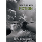 Truth Flies with Fiction - Hardcover