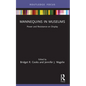 Mannequins in Museums: Power and Resistance on Display - Paperback