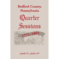 Bedford County, Pennsylvania Quarter Sessions, 1771-1801 - Paperback
