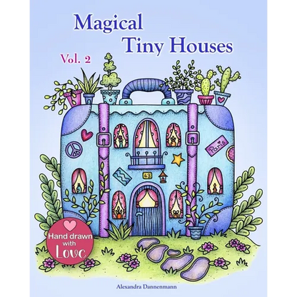 Magical Tiny Houses - Volume 2: Relax and dream ‒ a coloring book for adults. - Paperback