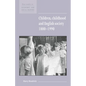Children, Childhood and English Society, 1880 1990 - Hardcover