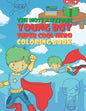 The Most Awesome Young Boy Super Cool Hero Coloring Book: 30 Fun Large Coloring Pages Showing Boys As Super Cool Hero's In Very Inspiring And Positive - Paperback
