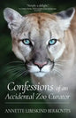 Confessions of an Accidental Zoo Curator - Paperback