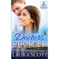 A Doctor's Promise: A Sweet Emotional Medical Romance - Paperback