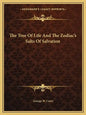 The Tree of Life and the Zodiac's Salts of Salvation - Paperback