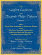 The Comfort Carpenter and Elizabeth Phelps Pinkham Family. From Dover, New Hampshire to Stanstead, Quebec with Leighton, Huckins, Huntington, Carpente - Paperback