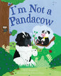 I'm Not a Pandacow - Paperback