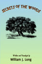 Secrets of the Woods - Paperback