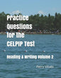 Practice Questions for the CELPIP Test: Reading & Writing Volume 2 - Paperback
