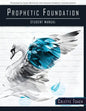 Prophetic Foundation Student Manual (Paperback) - Paperback