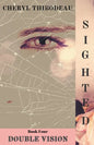 Sighted: Double Vision - Paperback