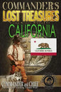 Commander's Lost Treasures You Can Find In California: Follow the Clues and Find Your Fortunes! - Paperback