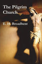 The Pilgrim Church - Paperback