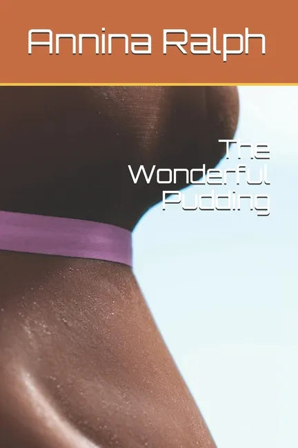 The Wonderful Pudding - Paperback