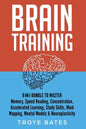 Brain Training: 8-in-1 Bundle to Master Memory, Speed Reading, Concentration, Accelerated Learning, Study Skills, Mind Mapping, Mental - Paperback