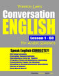 Preston Lee's Conversation English For Arabic Speakers Lesson 1 - 60 - Paperback