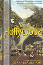 My First Time in Hollywood - Paperback