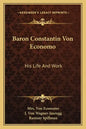 Baron Constantin Von Economo: His Life and Work - Paperback