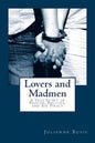 Lovers and Madmen: A True Story of Passion, Politics, and Air Piracy - Paperback