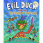 Evil Duck and the Feather of Fortune - Paperback