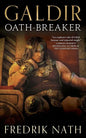 Galdir - Oath-Breaker - Paperback