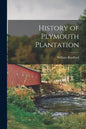 History of Plymouth Plantation - Paperback