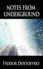Notes from Underground - Hardcover