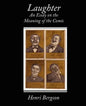 Laughter an Essay on the Meaning of the Comic - Paperback
