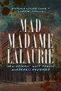 Mad Madame Lalaurie: New Orleans' Most Famous Murderess Revealed - Paperback