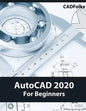 AutoCAD 2020 For Beginners - Paperback