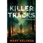 Killer Tracks: A Misty Pines Mystery - Paperback