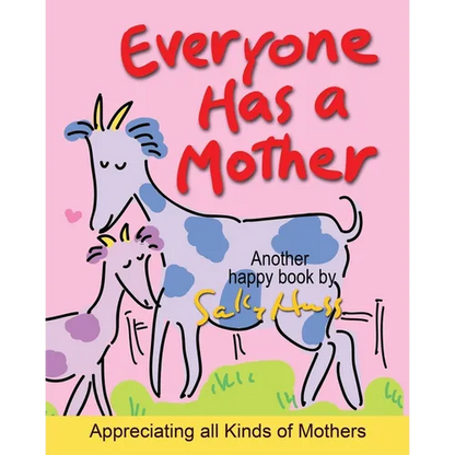 Everyone Has a Mother - Paperback