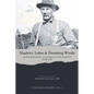 Shadowy Lakes & Dreaming Woods - Mark Robinson, Algonquin Park Ranger, 1908-1917 - Paperback