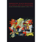 Embodying Black Religions in Africa and Its Diasporas - Hardcover